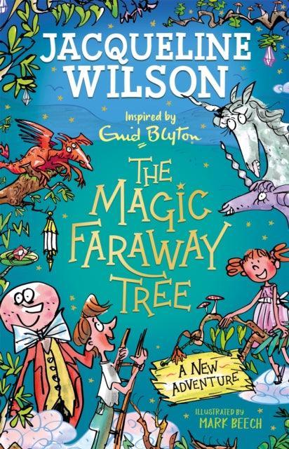 The Magic Faraway Tree: A New Adventure - The Cleeve Bookshop