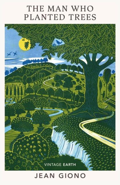 The Man Who Planted Trees : A novel from the Vintage Earth collection - The Cleeve Bookshop