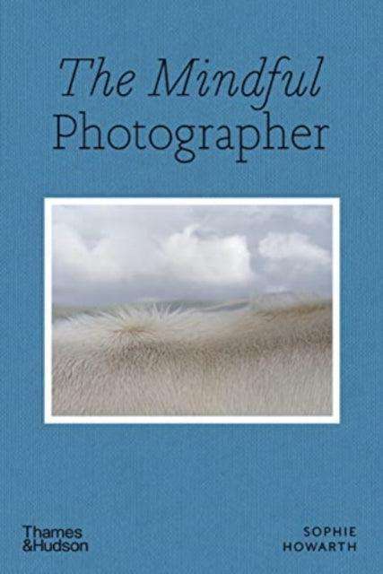The Mindful Photographer - The Cleeve Bookshop