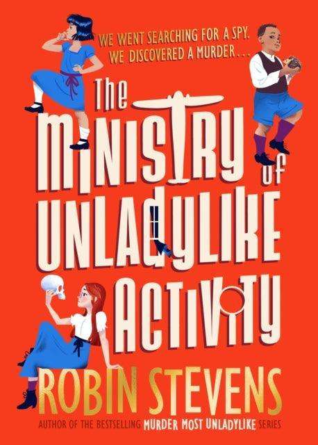 The Ministry of Unladylike Activity : From the bestselling author of MURDER MOST UNLADYLIKE - The Cleeve Bookshop