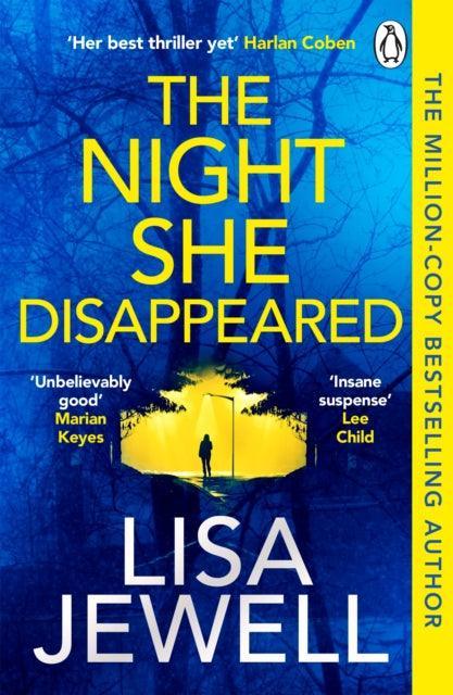 The Night She Disappeared : The addictive, No 1 bestselling Richard and Judy book club pick - The Cleeve Bookshop