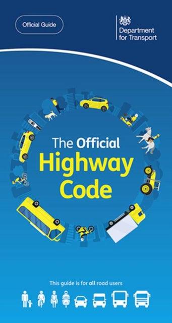 The Official Highway Code - 9780115539954