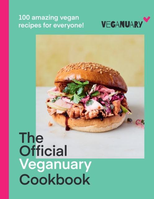 The Official Veganuary Cookbook : 100 Amazing Vegan Recipes for Everyone! - The Cleeve Bookshop