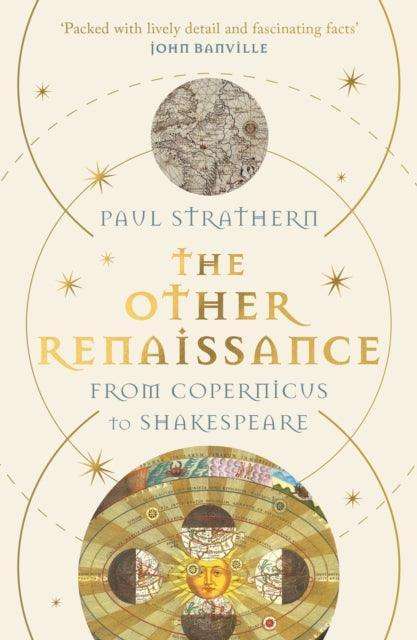 The Other Renaissance : From Copernicus to Shakespeare - The Cleeve Bookshop