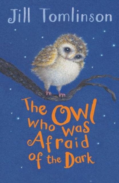 The Owl Who Was Afraid of the Dark - The Cleeve Bookshop