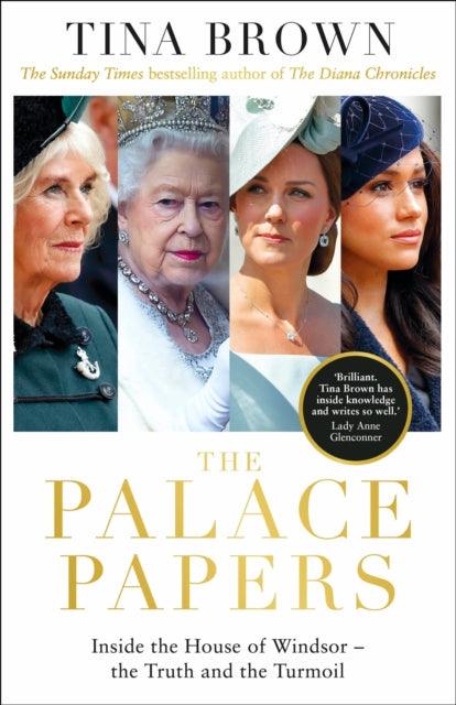 The Palace Papers : The Sunday Times bestseller - 9781529124705