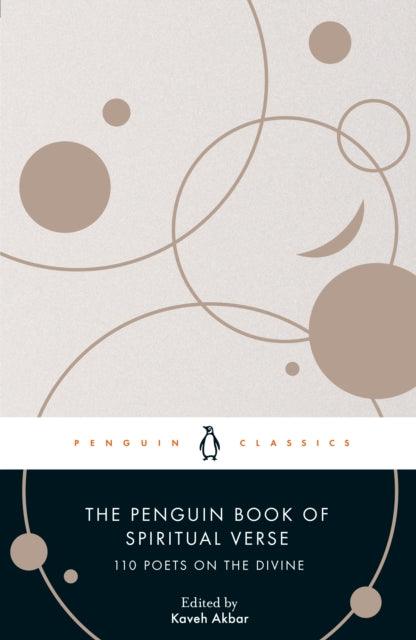 The Penguin Book of Spiritual Verse : 110 Poets on the Divine - 9780241391594