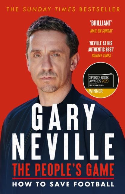 The People's Game: How to Save Football : THE SUNDAY TIMES BESTSELLER - 9781529396010