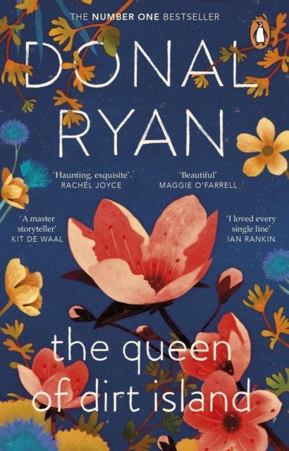 The Queen of Dirt Island : From the Booker-longlisted No.1 bestselling author of Strange Flowers - The Cleeve Bookshop