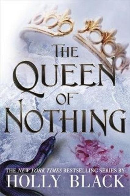 The Queen of Nothing (The Folk of the Air #3) - The Cleeve Bookshop