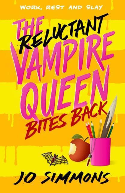 The Reluctant Vampire Queen Bites Back (The Reluctant Vampire Queen 2) - The Cleeve Bookshop