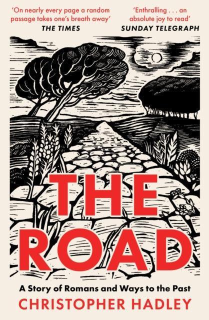 The Road : A Story of Romans and Ways to the Past - The Cleeve Bookshop