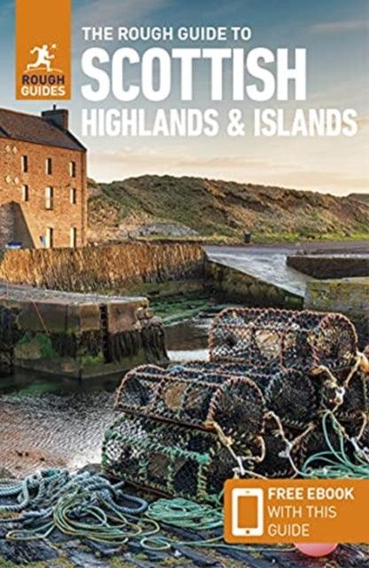 The Rough Guide to the Scottish Highlands & Islands (Travel Guide with Free eBook) - 9781789195545