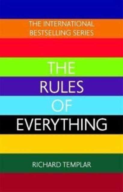 The Rules of Everything: A complete code for success and happiness in everything that matters - 9781292432120