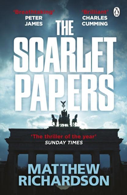 The Scarlet Papers : The Times Thriller of the Year 2023 - The Cleeve Bookshop