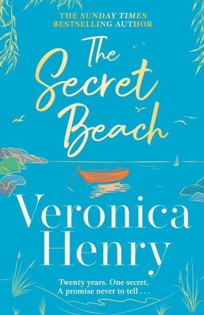 The Secret Beach : The stunning, escapist and gorgeously romantic new novel from the Sunday Times bestselling author - The Cleeve Bookshop