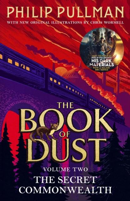 The Secret Commonwealth: The Book of Dust Volume Two : From the world of Philip Pullman's His Dark Materials - now a major BBC series - 9780241373354