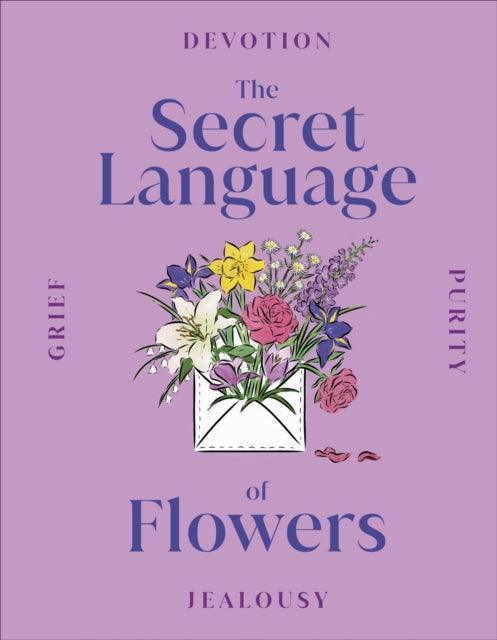 The Secret Language of Flowers - The Cleeve Bookshop