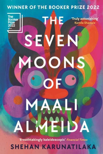 The Seven Moons of Maali Almeida : Winner of the Booker Prize 2022 - The Cleeve Bookshop