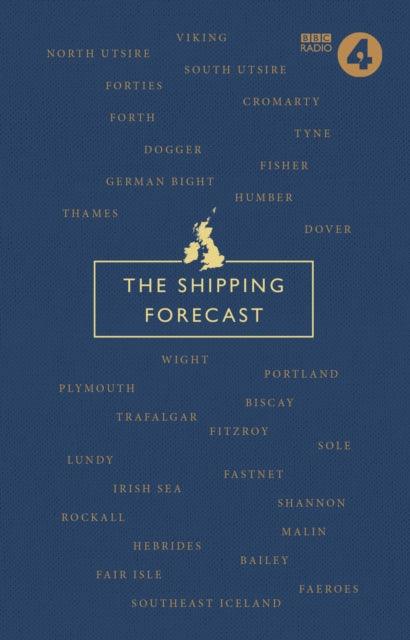 The Shipping Forecast : A Miscellany - 9781785940293