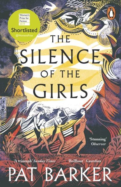 The Silence of the Girls : From the Booker prize-winning author of Regeneration - The Cleeve Bookshop