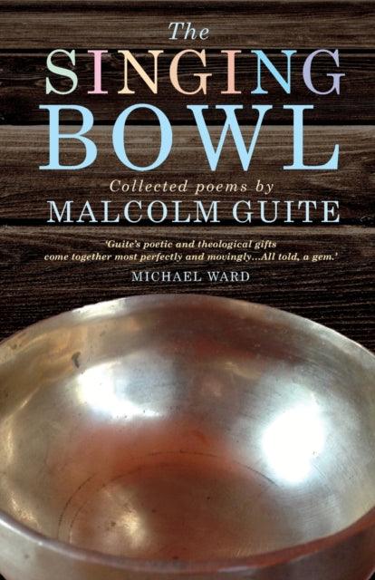 The Singing Bowl - 9781848255418