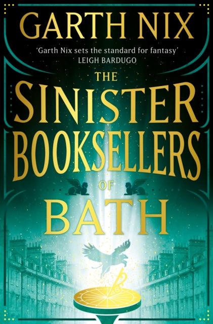 The Sinister Booksellers of Bath - 9781399606301