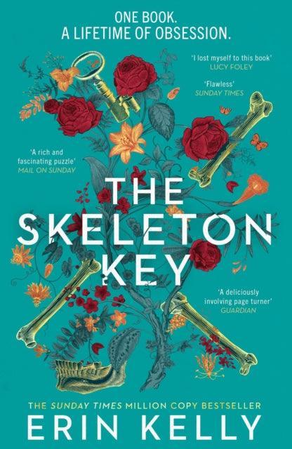 The Skeleton Key : A family reunion ends in murder; the Sunday Times top ten bestseller - The Cleeve Bookshop