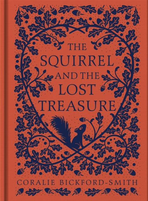 The Squirrel and the Lost Treasure - 9780241541975