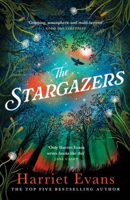 The Stargazers : The utterly engaging story of a house, a family, and the hidden secrets that change lives forever - The Cleeve Bookshop