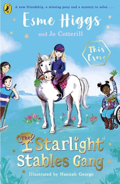 The Starlight Stables Gang - 9780241597682