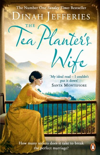 The Tea Planter's Wife : The mesmerising escapist historical romance that became a No.1 Sunday Times bestseller - 9780241969557