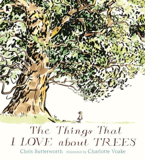 The Things That I LOVE about TREES - The Cleeve Bookshop