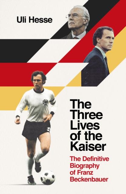 The Three Lives of the Kaiser - 9781471189104