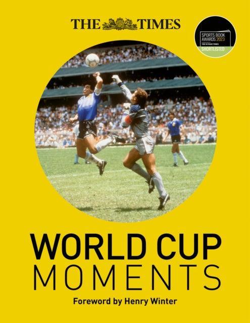The Times World Cup Moments - The Cleeve Bookshop
