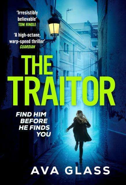 The Traitor : by the new Queen of Spy Fiction according to The Guardian - The Cleeve Bookshop
