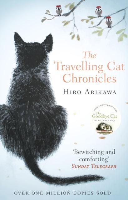 The Travelling Cat Chronicles : The uplifting million-copy bestselling Japanese translated story - The Cleeve Bookshop