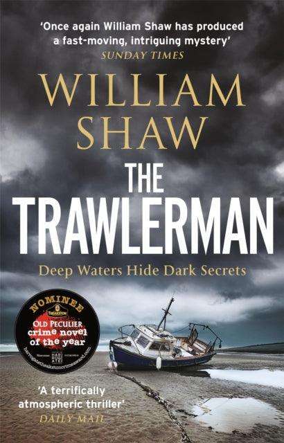 The Trawlerman : a Dungeness mystery starring DS Alexandra Cupidi - The Cleeve Bookshop