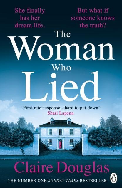 The Woman Who Lied : From the Sunday Times bestselling author of The Couple at No 9 - The Cleeve Bookshop