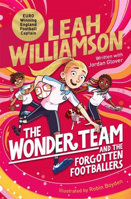 The Wonder Team and the Forgotten Footballers - The Cleeve Bookshop