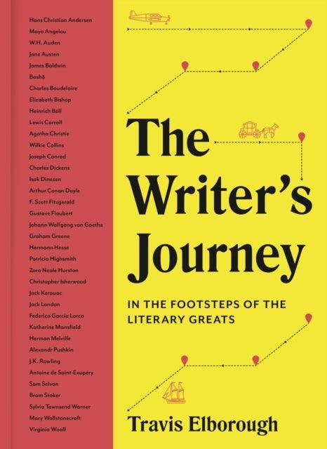 The Writer's Journey : In the Footsteps of the Literary Greats Volume 1 - The Cleeve Bookshop