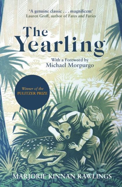The Yearling : The Pulitzer prize-winning, classic coming-of-age novel - The Cleeve Bookshop
