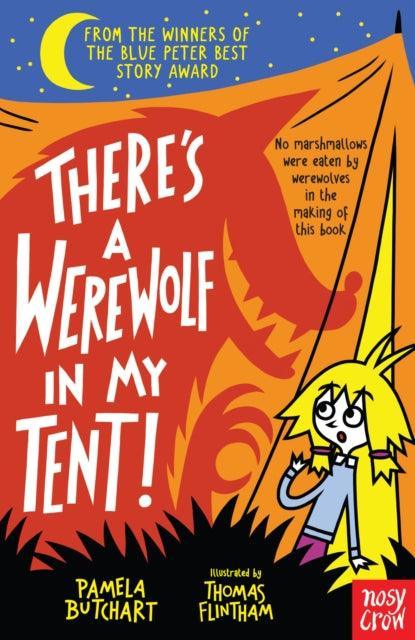 There's a Werewolf In My Tent! - The Cleeve Bookshop