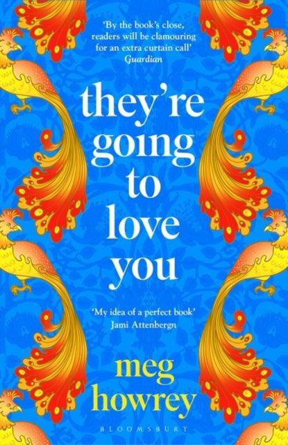 They're Going to Love You : A captivating drama of betrayal and creative ambition - The Cleeve Bookshop