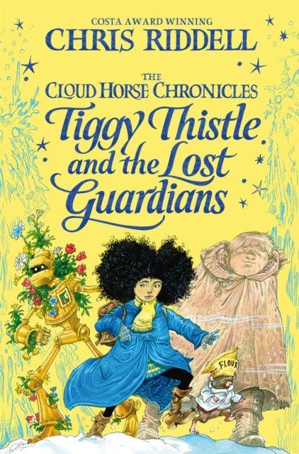 Tiggy Thistle and the Lost Guardians - The Cleeve Bookshop