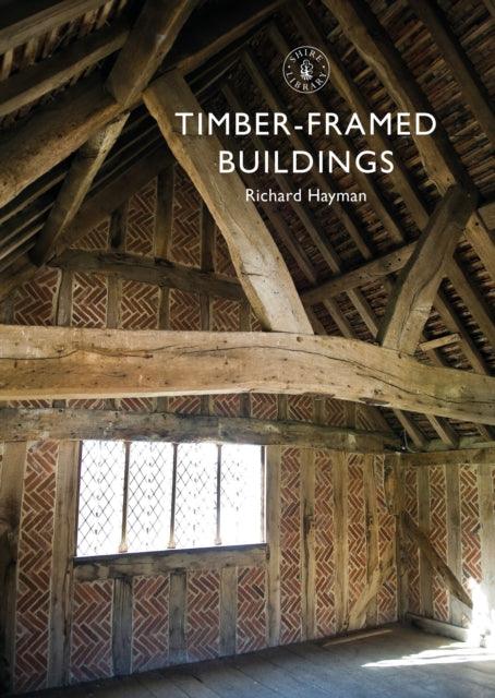 Timber-framed Buildings - 9781784424282