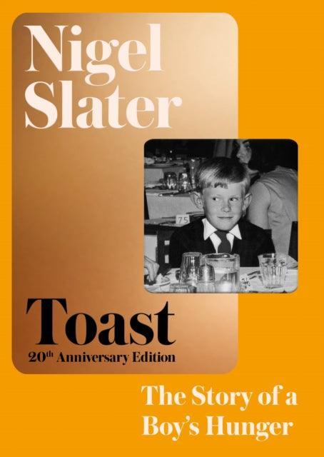 Toast : The Story of a Boy's Hunger - The Cleeve Bookshop