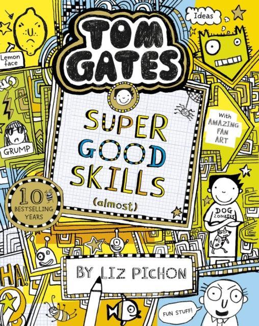 Tom Gates: Super Good Skills (Almost...) - The Cleeve Bookshop