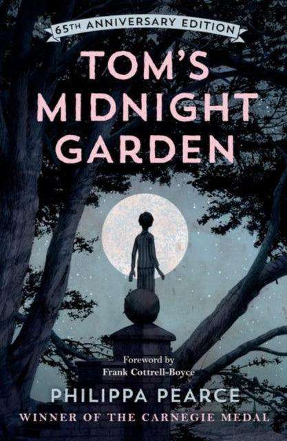 Tom's Midnight Garden 65th Anniversary Edition - The Cleeve Bookshop