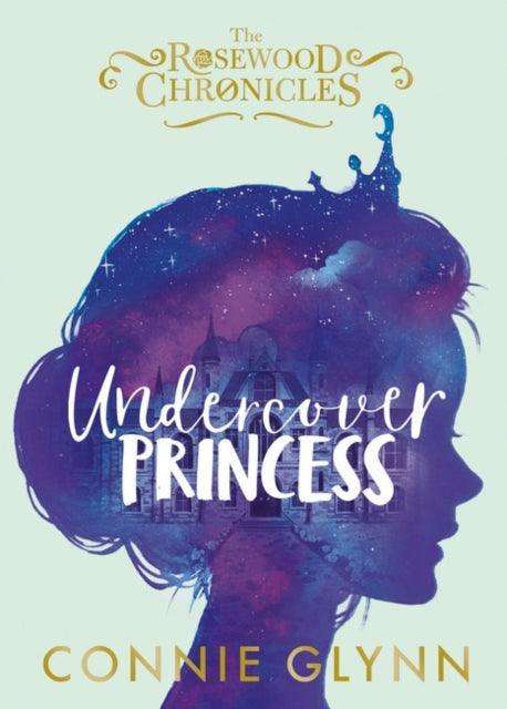 Undercover Princess - The Cleeve Bookshop